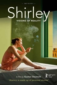 Shirley: Visions of Reality