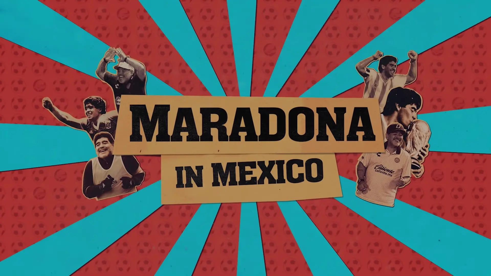 Maradona in Mexico 1. Sezon 5. Bölüm