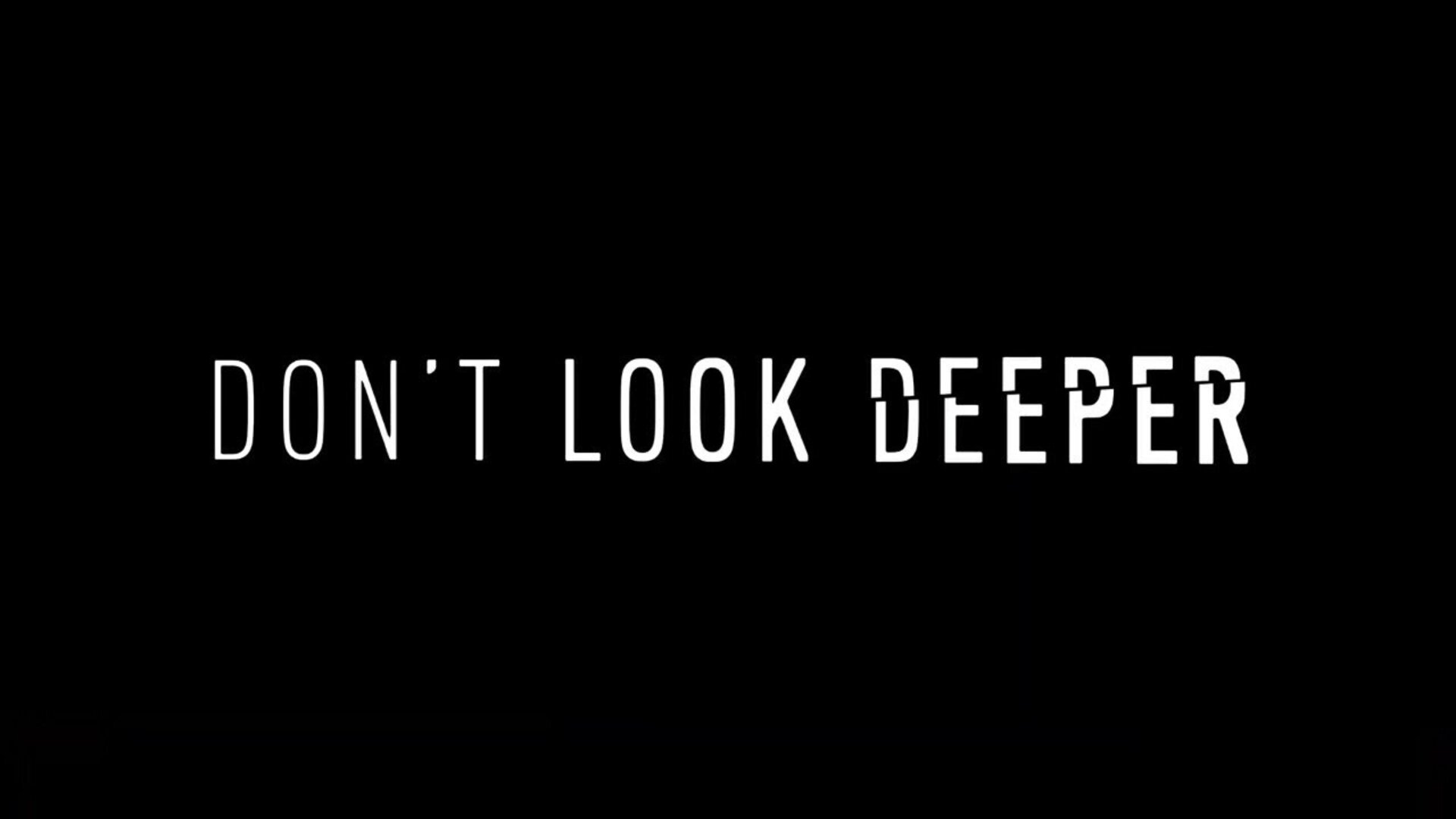 Don’t Look Deeper 1. Sezon 3. Bölüm